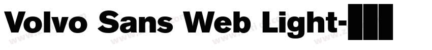 Volvo Sans Web Light字体转换